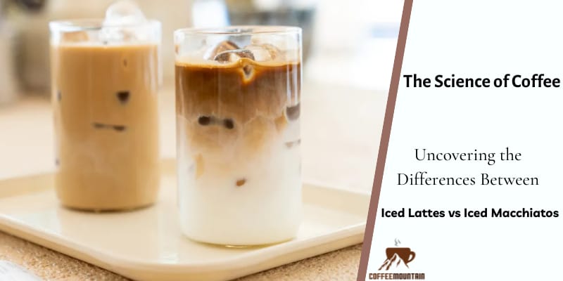 difference between iced latte vs iced macchiato