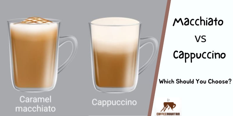 macchiato vs cappuccino